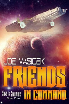 Cover Friends in Command (Sons of the Starfarers, #4) (eBook, ePUB)