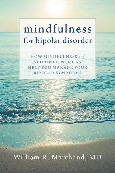 Mindfulness for Bipolar Disorder (eBook, ePUB) Mindfulness for Bipolar Disorder (eBook, ePUB)