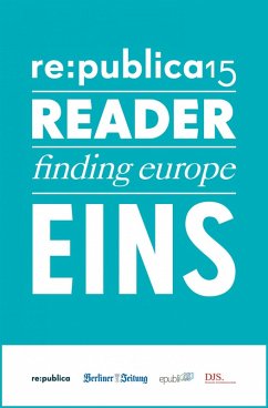 re:publica Reader 2015 - Tag 1 (eBook, ePUB) - GmbH, Publica