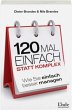 120 Mal einfach statt komplex - Bild 1