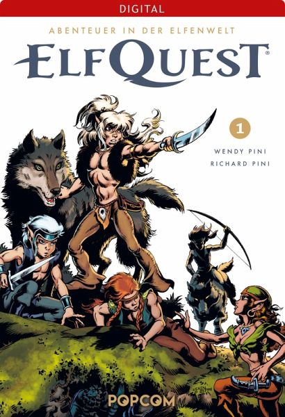 ElfQuest - Abenteuer in der Elfenwelt 01 (eBook, PDF)