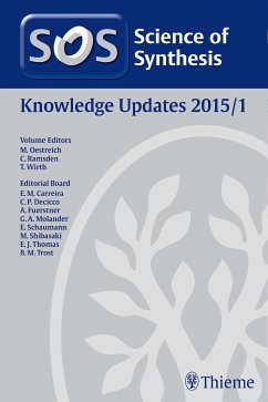 Science of Synthesis Knowledge Updates 2015 Vol. 1 (eBook, PDF)