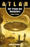 ATLAN Illochim 3: Der Traum des Navigators (eBook, ePUB)