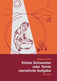 Kleine Schwester oder Tamis vierzehnte Aufgabe (eBook, ePUB) - Kritz, Reuven
