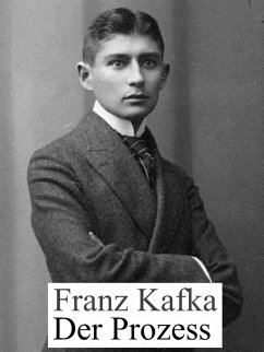 Der Prozess (eBook, ePUB) - Kafka, Franz