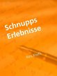 Schnupps Erlebnisse (eBook, ePUB) - Bild 1