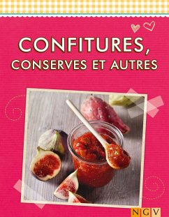 Confitures, conserves et autres (eBook, ePUB) - Naumann & Göbel Verlag