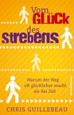 Vom Glück des Strebens (eBook, ePUB)