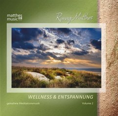 Wellness & Entspannung (Vol.2)-Gemafreie Musik - Matthes,Ronny/Meditationsmusik/Matthesmusic