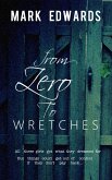 From Zero to Wretches (eBook, ePUB)