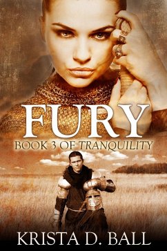 Fury (Tranquility, #4) (eBook, ePUB) - Ball, Krista D.