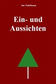 Ein- und Aussichten (eBook, ePUB)