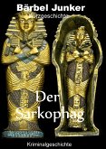 Der Sarkophag (eBook, ePUB)