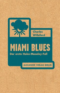 Miami Blues (eBook, ePUB) - Willeford, Charles