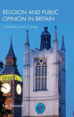 Religion and Public Opinion in Britain (eBook, PDF) - Clements, B.