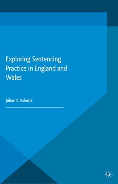 Exploring Sentencing Practice in England and Wales (eBook, PDF)