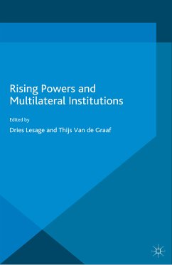 Rising Powers and Multilateral Institutions (eBook, PDF)