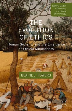 The Evolution of Ethics (eBook, PDF) - Fowers, B.