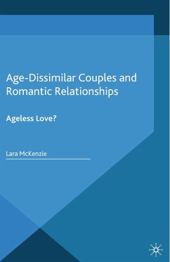 Age-Dissimilar Couples and Romantic Relationships (eBook, PDF)