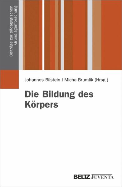 Die Bildung des Körpers (eBook, PDF)