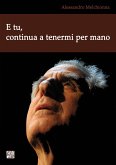 E tu, continua a tenermi per mano (eBook, ePUB)