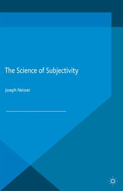 The Science of Subjectivity (eBook, PDF) - Neisser, J.