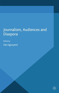 Journalism, Audiences and Diaspora (eBook, PDF)