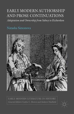 Early Modern Authorship and Prose Continuations (eBook, PDF)