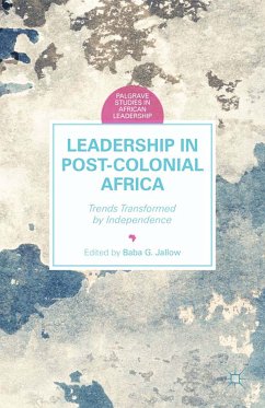 Leadership in Postcolonial Africa (eBook, PDF) - Jallow, B.