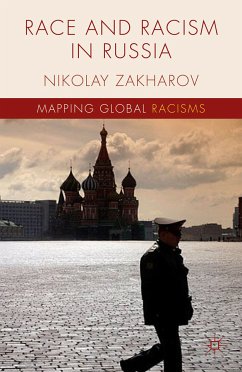 Race and Racism in Russia (eBook, PDF) - Zakharov, N.