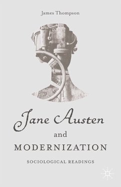 Jane Austen and Modernization (eBook, PDF) - Thompson, J.