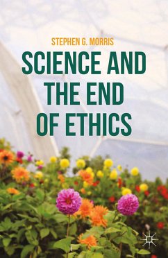 Science and the End of Ethics (eBook, PDF) - Morris, S.