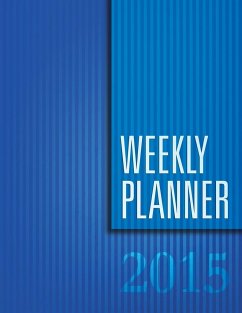 Weekly Planner 2015 - Publishing Llc, Speedy