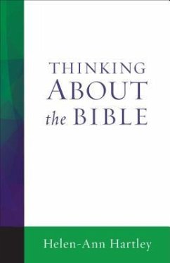 Thinking about the Bible - Hartley, Helen-Ann