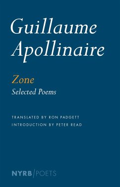 Zone - Apollinaire, Guillaume; Read, Peter; Padgett, Ron