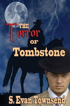 The Terror of Tombstone - Townsend, S. Evan