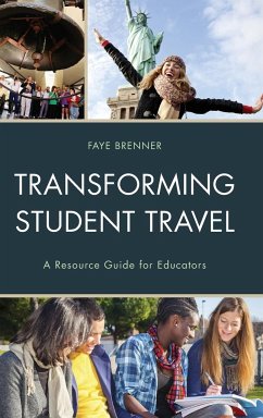 Transforming Student Travel - Brenner, Faye