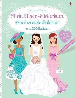 Mein Mode-Stickerbuch: Hochzeitskollektion - Watt, Fiona
