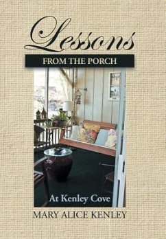 Lessons from the Porch at Kenley Cove