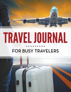 Travel Journal For Busy Travelers - Publishing Llc, Speedy