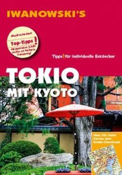 Iwanowski's Reisehandbuch Tokio mit Kyoto - Sommer, Katharina