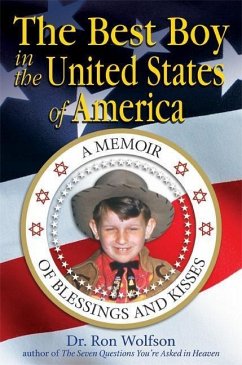The Best Boy in the United States of America: A Memoir of Blessings and Kisses - Wolfson, Ron