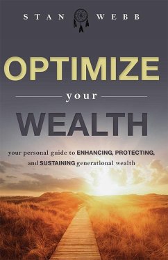 Optimize Your Wealth - Webb, Stan