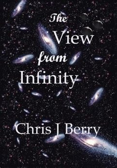 The View from Infinity - Berry, Chris J.