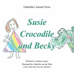 Susie Crocodile and Becky - James, Anthony