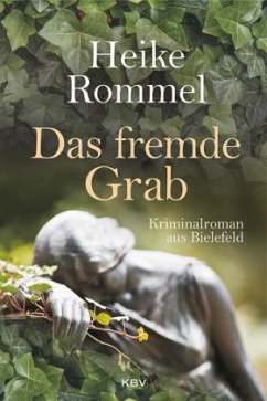Das fremde Grab - Rommel, Heike