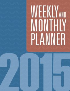 Weekly And Monthly Planner 2015 - Publishing Llc, Speedy