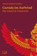 Garuda im Aufwind: Das moderne Indonesien