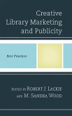 Creative Library Marketing and Publicity