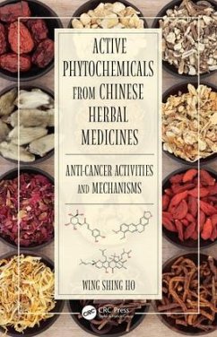 Active Phytochemicals from Chinese Herbal Medicines - Ho, Wing Shing